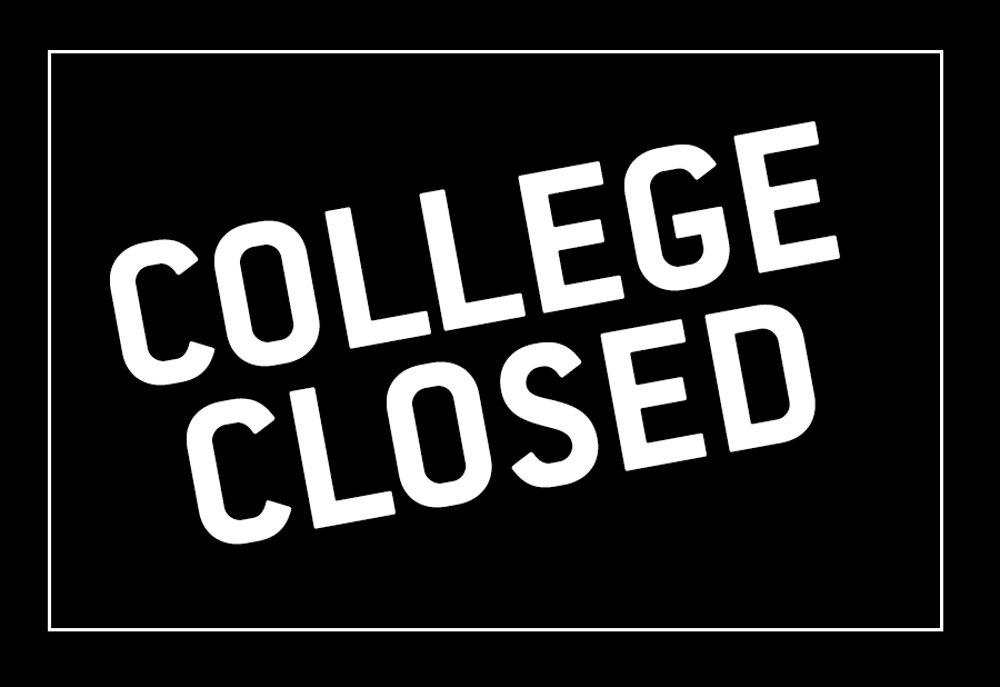 Urgent Update - The College is now closed to students